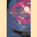 The Theory of Magnetism Made Simple: An Introduction to Physical Concepts and to Some Useful Mathematical Methods
Daniel C. Mattis
€ 30,00 The Theory of Magnetism Made Simple: An Introduction to Physical Concepts and to Some Useful Mathematical Methods
Daniel C. Mattis
€ 30,00