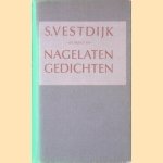 Nagelaten gedichten
Simon Vestdijk
€ 12,50 Nagelaten gedichten
Simon Vestdijk
€ 12,50