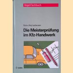 Die Meisterprüfung im Kfz- Handwerk: Das umfassende Standardwerk für den angehenden und praktizierenden Meister
Hans-Jörg Leyhausen
€ 50,00 Die Meisterprüfung im Kfz- Handwerk: Das umfassende Standardwerk für den angehenden und praktizierenden Meister
Hans-Jörg Leyhausen
€ 50,00