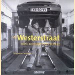 De Westerstraat, niet zomaar een straat
Mariette Carstens e.a.
€ 8,00 De Westerstraat, niet zomaar een straat
Mariette Carstens e.a.
€ 8,00