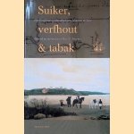 Suiker, verfhout & tabak: het Braziliaanse Handboek van Johannes de Laet, 1637
Johannes de Laet e.a.
€ 12,50 Suiker, verfhout & tabak: het Braziliaanse Handboek van Johannes de Laet, 1637
Johannes de Laet e.a.
€ 12,50