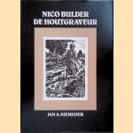 Nico Bulder: de houtgraveur door Jan A. Niemeijer