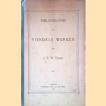 Bibliographie van Vondels werken
J.H.W. Unger
€ 15,00