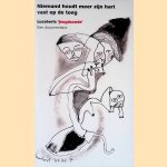 Niemand houdt meer zijn hart vast op de tong: Luceberts 'jeugdzonde': Een documentatie *GENUMMERD*
Ton van den Boon
€ 15,00 Niemand houdt meer zijn hart vast op de tong: Luceberts 'jeugdzonde': Een documentatie *GENUMMERD*
Ton van den Boon
€ 15,00