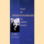 Over de relativiteitstheorie en andere essays
Albert Einstein
€ 10,00 Over de relativiteitstheorie en andere essays
Albert Einstein
€ 10,00