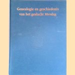 Genealogie en geschiedenis van het geslacht Mesdag
Joost Vermoolen
€ 45,00 Genealogie en geschiedenis van het geslacht Mesdag
Joost Vermoolen
€ 45,00
