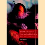 Middle East in International Relations: Power, Politics and Ideology
Fred Halliday
€ 10,00 Middle East in International Relations: Power, Politics and Ideology
Fred Halliday
€ 10,00