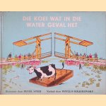 Die koei wat in die water geval het
Phyllis Krasilovsk e.a.
20,00 €