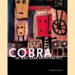 Cobra: de weg naar spontaniteit
Willemijn Stokvis
€ 10,00 Cobra: de weg naar spontaniteit
Willemijn Stokvis
€ 10,00