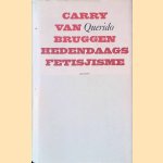 Hedenadaags fetisjisme
Carry van Bruggen
€ 9,00 Hedenadaags fetisjisme
Carry van Bruggen
€ 9,00