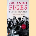 Fluisteraars: leven onder Stalin
Orlando Figes
€ 10,00