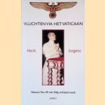 Vluchten via het Vaticaan: Waarom Puis XII niet Zalig verklaard wordt
H. Jurgens
€ 8,00
