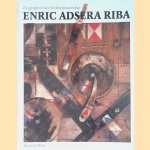 Enric Adsera Riba: De gretigheid van het kunstenaarschap
Ad van der Blom
€ 15,00 Enric Adsera Riba: De gretigheid van het kunstenaarschap
Ad van der Blom
€ 15,00