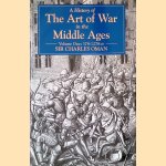 A History of the Art of War in the Middle Ages: Volume I: 378-1278
Charles Oman
€ 15,00 A History of the Art of War in the Middle Ages: Volume I: 378-1278
Charles Oman
€ 15,00