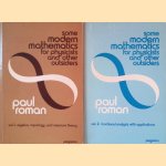 Some Modern Mathematics for Physicists and Other Outsiders: An Introduction to Algebra, Topology and Functional Analysis (2 volumes)
Paul Roman
€ 250,00 Some Modern Mathematics for Physicists and Other Outsiders: An Introduction to Algebra, Topology and Functional Analysis (2 volumes)
Paul Roman
€ 250,00