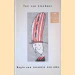 Begin een torentje van niks: gedichten en tekeningen
Ted van Lieshout
€ 8,00 Begin een torentje van niks: gedichten en tekeningen
Ted van Lieshout
€ 8,00