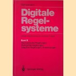 Digitale Regelsysteme: Band II: Stochatische Regelungen, Mehrgrössenregelungen, Adaptive Regelungen, Anwendungen
Rolf Isermann
€ 10,00 Digitale Regelsysteme: Band II: Stochatische Regelungen, Mehrgrössenregelungen, Adaptive Regelungen, Anwendungen
Rolf Isermann
€ 10,00