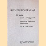 Luchtbescherming: Op jacht naar Oorlogsgassen: Leidraad voor Gasverkenners ten Plattelande
W.J. de Voogt
€ 35,00
