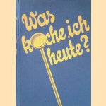 Was koche ich heute?
Hans Ziegenbein e.a.
€ 25,00 Was koche ich heute?
Hans Ziegenbein e.a.
€ 25,00