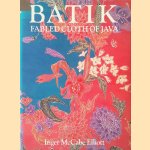 Batik: Fabled Cloth of Java
Inger McCabe Elliott
€ 25,00 Batik: Fabled Cloth of Java
Inger McCabe Elliott
€ 25,00