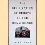 The Civilization of Europe in the Renaissance
John Hale
€ 10,00 The Civilization of Europe in the Renaissance
John Hale
€ 10,00