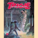 Trigië 2: Laatste uur voor Elekton
Don Lawrence e.a.
€ 6,00 Trigië 2: Laatste uur voor Elekton
Don Lawrence e.a.
€ 6,00