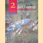 Jan Toorop: symbolisme in de kunst door Inemie Gerards e.a.