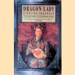Dragon Lady: The Life and Legend of the Last Empress of China
Sterling Seagrave
€ 8,00 Dragon Lady: The Life and Legend of the Last Empress of China
Sterling Seagrave
€ 8,00