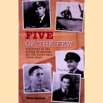 Five of the Few: Survivors of the Battle of Britain and the Blitz Tell Their Story
Steve Darlow
€ 10,00 Five of the Few: Survivors of the Battle of Britain and the Blitz Tell Their Story
Steve Darlow
€ 10,00