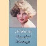 Shanghai massage
L.H. Wiener
€ 8,00