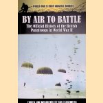 By Air to Battle: The Official History of the British Paratroops in World War II
Bob Carruthers
€ 10,00 By Air to Battle: The Official History of the British Paratroops in World War II
Bob Carruthers
€ 10,00
