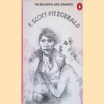 The Beautiful and Damned
F. Scott Fitzgerald
€ 5,00 The Beautiful and Damned
F. Scott Fitzgerald
€ 5,00