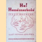 Ha! Handenarbeid voor meisjes
Aart Duyser e.a.
€ 6,50