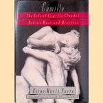 Camille: The Life of Camille Claudel Rodin's House Mistress
Reine-Marie Paris
€ 8,00