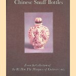 Chinese Snuff Bottles from the Collection of the Rt. Hon. The Marquess of Exeter
Hugh M. Moss e.a.
€ 10,00 Chinese Snuff Bottles from the Collection of the Rt. Hon. The Marquess of Exeter
Hugh M. Moss e.a.
€ 10,00