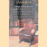 Langs zelf gekozen paden: Het leven van H.J. Scheltema, N.E.M. Pareau & Mr. J.Jer. van Nes
E.W.A. Henssen
€ 9,00 Langs zelf gekozen paden: Het leven van H.J. Scheltema, N.E.M. Pareau & Mr. J.Jer. van Nes
E.W.A. Henssen
€ 9,00