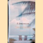 De verhalen door F Springer