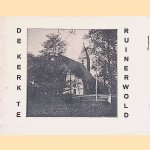 De kerk te Ruinerwold
Da. Ae.T. de Boer
€ 5,00