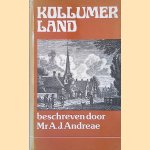 Kollumerland en Nieuw Kruisland geschiedkundig beschreven met oudheidkundige plaatsbeschrijving
Mr. A. Andreae
€ 11,50