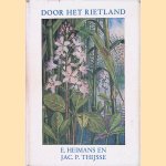 Door het rietland - 5e druk
E Heimans e.a.
€ 8,00 Door het rietland - 5e druk
E Heimans e.a.
€ 8,00