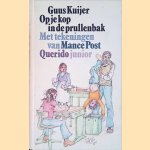 Op je kop in de prullenbak
Guus Kuijer e.a.
€ 5,00 Op je kop in de prullenbak
Guus Kuijer e.a.
€ 5,00