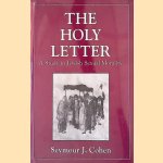 Holy Letter: A Study in Jewish Sexual Morality
Seymour J. Cohen
€ 30,00