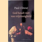 God houdt niet van vrijzinnigheid: Verzamelde columns en krantenartikelen 1993-2004
Paul Cliteur
€ 8,00 God houdt niet van vrijzinnigheid: Verzamelde columns en krantenartikelen 1993-2004
Paul Cliteur
€ 8,00
