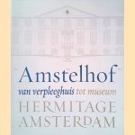 Amstelhof: van verpleeghuis tot museum: Hermitage Amsterdam
Nelleke Noordervliet e.a.
€ 10,00