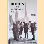 Rouen sous l'Occupation: 1940-1944
Patrick Coiffier
€ 15,00 Rouen sous l'Occupation: 1940-1944
Patrick Coiffier
€ 15,00