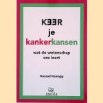 Keer je kankerkansen: wat de wetenschap ons leert
Konrad Kemagg
€ 30,00 Keer je kankerkansen: wat de wetenschap ons leert
Konrad Kemagg
€ 30,00