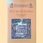 Eindenhout: huis met de beelden: Twee eeuwen geschiedenis van het huis en zijn eigenaren/bewoners 1793 - 1993 *GESIGNEERD*
Hanny van Steen-Saijet e.a.
€ 20,00 Eindenhout: huis met de beelden: Twee eeuwen geschiedenis van het huis en zijn eigenaren/bewoners 1793 - 1993 *GESIGNEERD*
Hanny van Steen-Saijet e.a.
€ 20,00