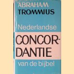 Nederlandse Concordantie van de Bijbel
Abraham Trommius
€ 10,00 Nederlandse Concordantie van de Bijbel
Abraham Trommius
€ 10,00