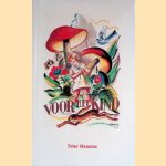 Voor het Kind: Jeugdherinneringen. Met 19 tekeningen door Dorothee Meertens *GESIGNEERD*
Peter Manasse e.a.
€ 15,00 Voor het Kind: Jeugdherinneringen. Met 19 tekeningen door Dorothee Meertens *GESIGNEERD*
Peter Manasse e.a.
€ 15,00