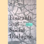 Foucault and Social Dialogue: Beyond Fragmentation
Christopher Falzon
€ 15,00
